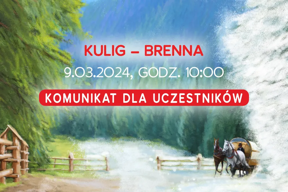 Komunikat dla uczestników kuligu Brenna